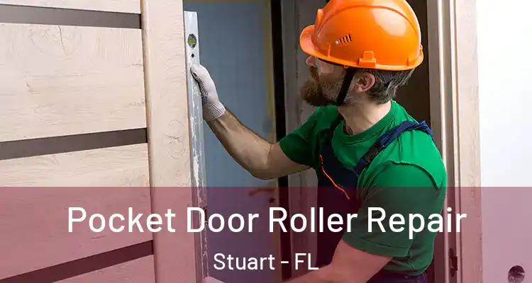  Pocket Door Roller Repair Stuart - FL