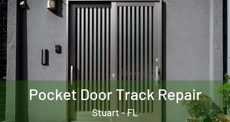  Pocket Door Track Repair Stuart - FL